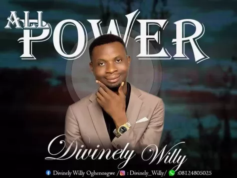 All power by Divinely Willy