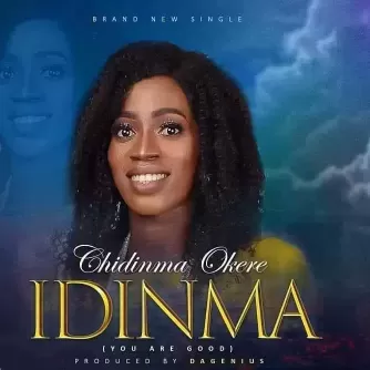 Idinma by Chidinma Okere