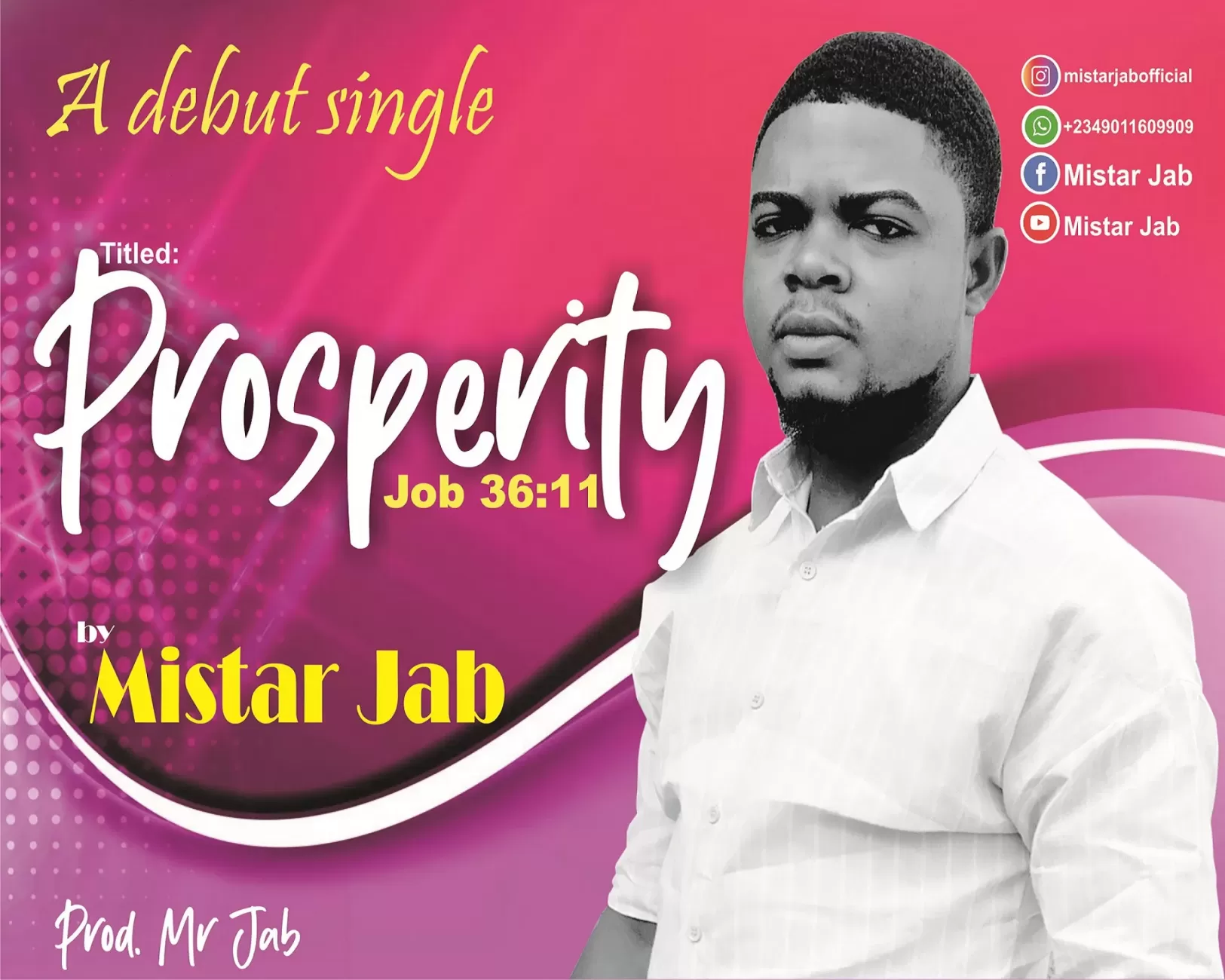 Mistar Jab - Prosperity