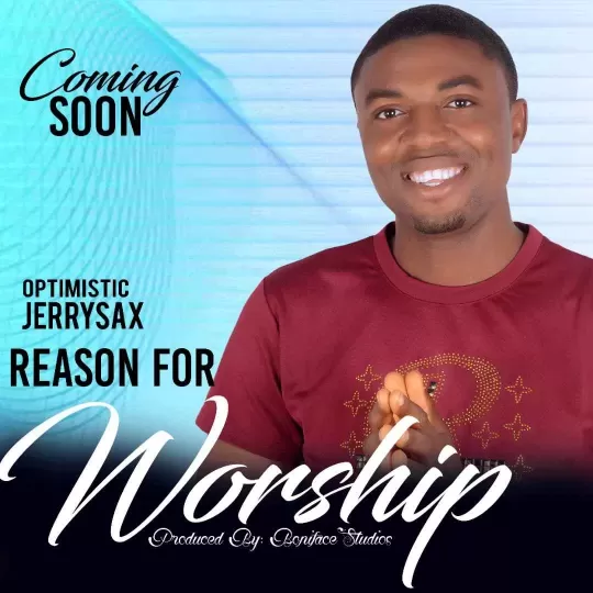 Reason for worship by Optimistic Jerrysax