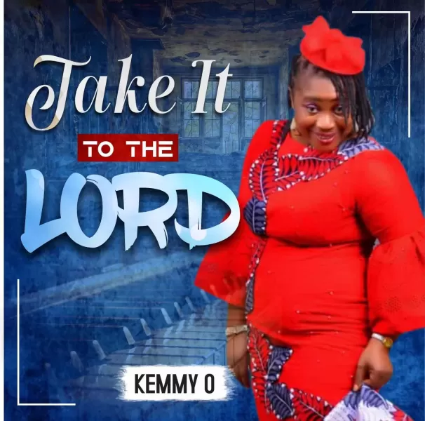 Take it to the Lord by Kemmy O