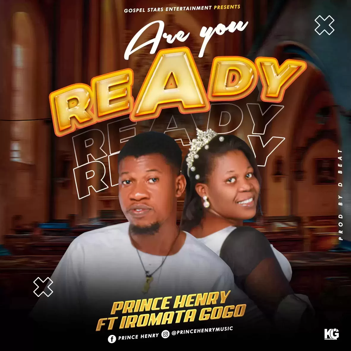 Are you ready by Prince Henry ft Iromata Gogo